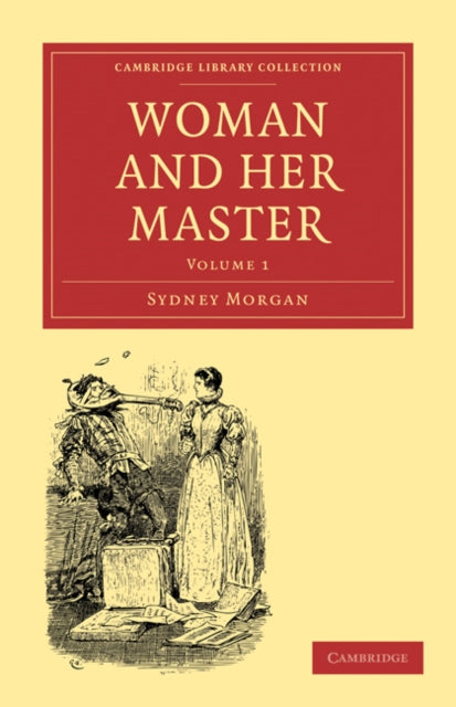 Book cover of: Woman and her Master: Volume 1. By: Sydney Morgan