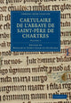 Book cover of: Cartulaire de l'Abbaye de Saint-Pere de Chartres. By: Benjamin Edme Charles Guérard