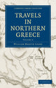 Book cover of: Travels in Northern Greece. By: William Martin Leake