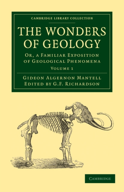 Book cover of: Wonders of Geology. By: Gideon Algernon Mantell