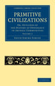Book cover of: Primitive Civilizations. By: Edith Jemima Simcox