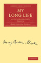 Book cover of: My Long Life. By: Mary Cowden Clarke