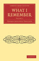 Book cover of: What I Remember