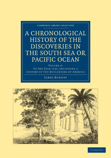 Book cover of: Chronological History of the Discoveries in the South Sea or Pacific Ocean. By: James Burney