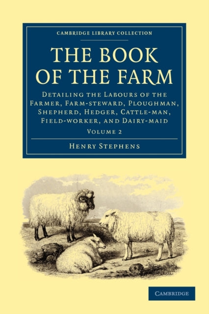 Book cover of: Book of the Farm. By: Henry Stephens