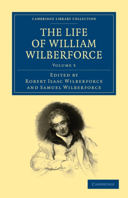 Book cover of: Life of William Wilberforce. By: William Wilberforce