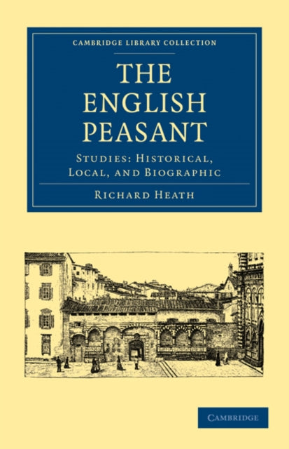 Book cover of: English Peasant. By: Heath, Richard