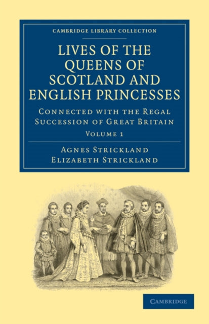 Book cover of: Lives of the Queens of Scotland and English Princesses. By: Agnes Strickland