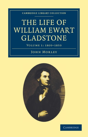 Life of William Ewart Gladstone