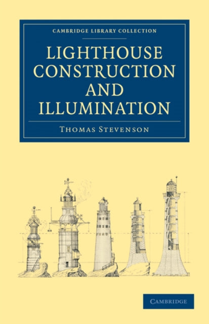 Book cover of: Lighthouse Construction and Illumination. By: Thomas Stevenson