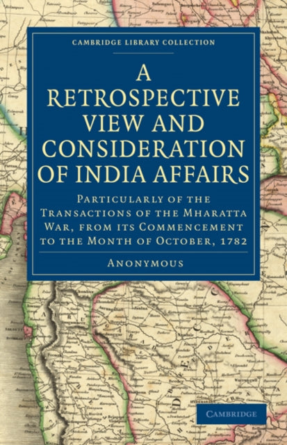 Book cover of: Retrospective View and Consideration of India Affairs