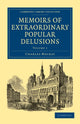 Book cover of: Memoirs of Extraordinary Popular Delusions. By: Mackay, Charles