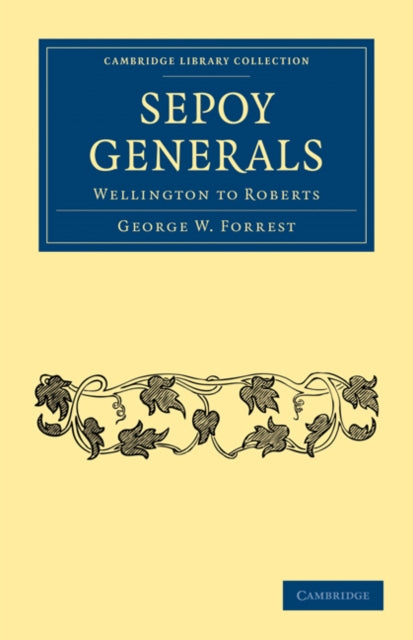 Book cover of: Sepoy Generals. By: Sir George William Forrest