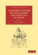Book cover of: General History of the Science and Practice of Music. By: John Hawkins