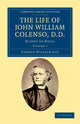 Book cover of: Life of John William Colenso, D.D.. By: George William Cox