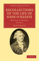 Book cover of: Recollections of the Life of John O'Keeffe. By: John O'Keeffe