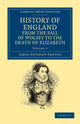 Book cover of: History of England from the Fall of Wolsey to the Death of Elizabeth. By: James Anthony Froude