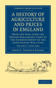 Book cover of: History of Agriculture and Prices in England. By: James E Thorold Rogers
