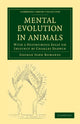 Book cover of: Mental Evolution in Animals. By: George John Romanes
