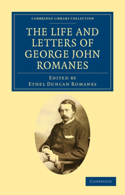 Book cover of: Life and Letters of George John Romanes. By: Ethel Duncan Romanes