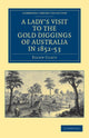 Book cover of: Lady's Visit to the Gold Diggings of Australia in 1852–53. By: Ellen Clacy