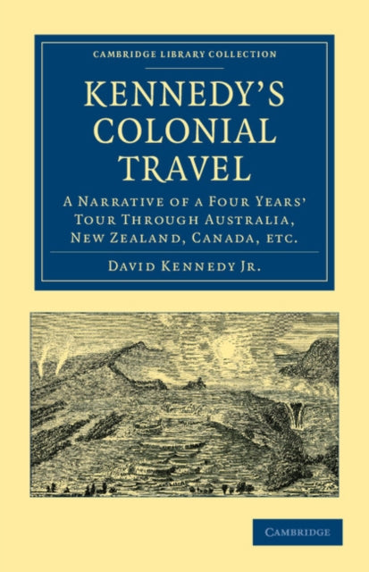 Book cover of: Kennedy's Colonial Travel. By: Kennedy, David, Jr.