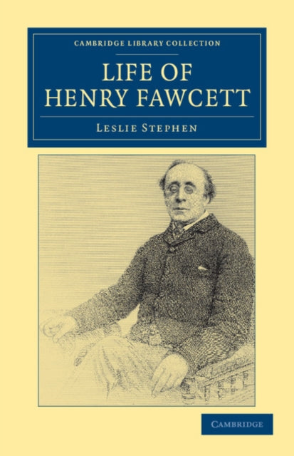 Book cover of: Life of Henry Fawcett
