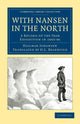 Book cover of: With Nansen in the North. By: Hjalmar Johansen