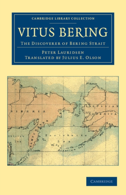 Book cover of: Vitus Bering: The Discoverer of Bering Strait. By: Peter Lauridsen