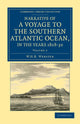 Book cover of: Narrative of a Voyage to the Southern Atlantic Ocean, in the Years 1828, 29, 30, Performed in HM Sloop Chanticleer. By: W. H. B. Webster