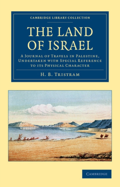 Book cover of: Land of Israel. By: H. B. Tristram