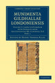 Book cover of: Munimenta Gildhallae Londoniensis. By: Henry Thomas Riley