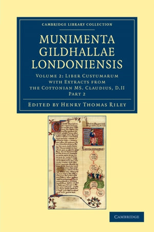 Munimenta Gildhallae Londoniensis