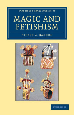 Magic and Fetishism