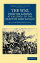 Book cover of: War, from the Landing at Gallipoli to the Death of Lord Raglan. By: William Howard Russell