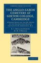 Book cover of: Anglo-Saxon Cemetery at Girton College, Cambridge. By: E. J. Hollingworth