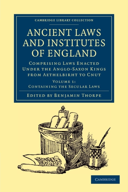 Book cover of: Ancient Laws and Institutes of England. By: Benjamin Thorpe