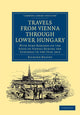 Book cover of: Travels from Vienna through Lower Hungary. By: Richard Bright