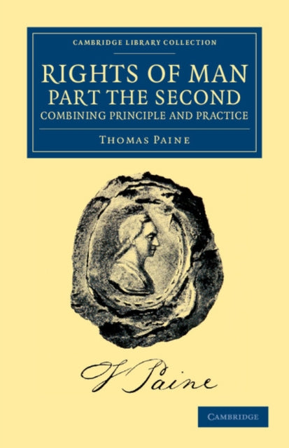 Book cover of: Rights of Man. Part the Second. Combining Principle and Practice. By: Thomas Paine