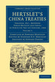 Book cover of: Hertslet's China Treaties. By: Edward Hertslet