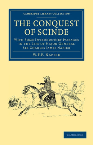 The Conquest of Scinde