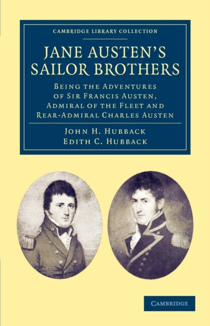 Book cover of: Jane Austen's Sailor Brothers. By: John H. Hubback