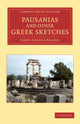 Book cover of: Pausanias and Other Greek Sketches. By: James George Frazer