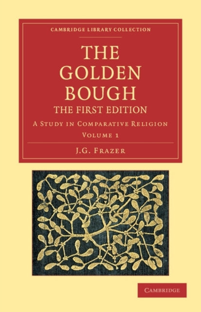 Book cover of: Golden Bough. By: James George Frazer