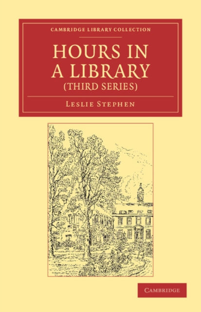 Book cover of: Hours in a Library (Third Series). By: Leslie Stephen