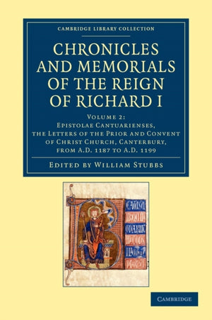 Chronicles and Memorials of the Reign of Richard I