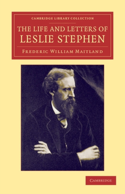 The Life and Letters of Leslie Stephen