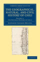Book cover of: Geographical, Natural, and Civil History of Chili. By: Giovanni Ignazio Molina