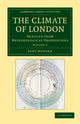 Book cover of: Climate of London. By: Luke Howard