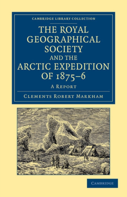 Book cover of: Royal Geographical Society and the Arctic Expedition of 1875–76
